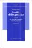 Profilo di linguistica. Guida alla ricerca linguistica interdisciplinare