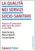 La qualit� nei servizi socio-sanitari