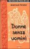 Donne senza uomini
