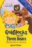 Goldilocks and the three bears-Riccioli d'oro e i tre orsi. Con CD Audio