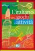 L' italiano con... giochi e attivit� vol.2