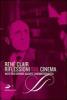 Riflessioni sul cinema. Note per servire all'arte cinematografica