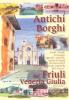 Antichi borghi del Friuli Venezia Giulia