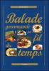 Balade gourmande au fil temps