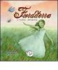 Fiorditerra. Storie magiche vol.4