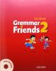 Grammar friends. Student's book. Livello 2. Per la Scuola elementare. Con CD-ROM