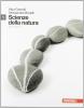 Scienze della natura. Per le Scuole superiori vol.1
