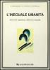 L' ineguale umanit�. Comunit�, esperienza, differenza sessuale