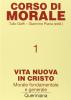 Corso di morale vol.1