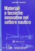 Materiali e tecniche innovative nel settore nautico