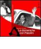 Le domeniche con Pasolini