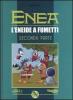 Enea. L'Eneide a fumetti vol.2