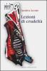 Lezioni di crudelt�