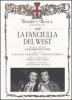 La fanciulla del West. Con 2 CD Audio. Ediz. italiana e inglese