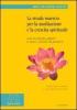 La strada maestra per la meditazione e la crescita spirituale