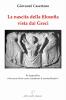 La nascita della filosofia vista dai greci. Appendice: pu� ancora Talete essere considerato il �primo filosofo�?