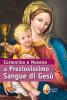 Coroncina e Novena al preziosissimo sangue di Ges�