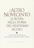 L' altro Novecento. La Russia nella storia del ventesimo secolo