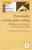 Psicoanalisi e teoria della cultura. Riflessioni su un classico: il disagio della civilt�