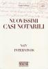 Nuovissimi casi notarili vol.5