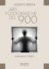 Arti fotografiche del '900