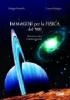 Immagini per la fisica del '900