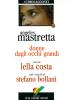 Donne dagli occhi grandi. Audiolibro. CD Audio