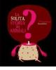La solita storia di animali?