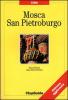 Mosca e San Pietroburgo