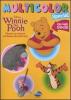 Winnie the Pooh. Nuove avventure nel bosco dei 100 Acri. Multicolor special