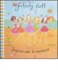 Sognando le vacanze. Felicity Bell. Libro pop-up