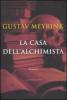 La casa dell'alchimista