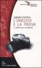 L' indizio e la prova. La storia nella fotografia