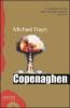Copenaghen. Opera teatrale in due atti