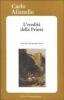 L' eredit� della priora