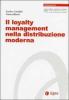 Il loyalty management nella distribuzione moderna