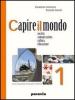 Capire il mondo. Societ�, comunicazione, cultura, educazione. Per gli Ist. magistrali vol.3