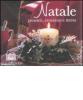 Natale. Pensieri, creazioni e menu