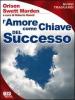 L' amore � la chiave della vera ricchezza