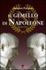 Il gemello di Napoleone