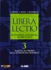 Libera lectio. Letteratura, antologia, autori latini. Con espansione online. Per i Licei e gli Ist. magistrali vol.3
