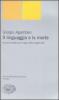 Il linguaggio e la morte. Un seminario sul luogo della negativit�