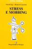 Stress e mobbing
