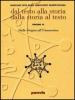 Dal testo alla storia. Dalla storia al testo. Ediz. gialla. Per le Scuole superiori vol.3.1
