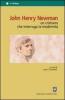 John Henry Newman. Un cristiano che interroga la modernit�