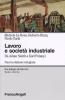 Lavoro e societ� industriale. Da Adam Smith a Karl Polanyi
