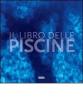 Il libro delle piscine