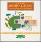 Moneta locale. Come introdurla nella tua comunit�