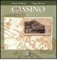 Cassino, una identit� ritrovata, la citt� prima del 1944