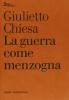 La guerra come menzogna